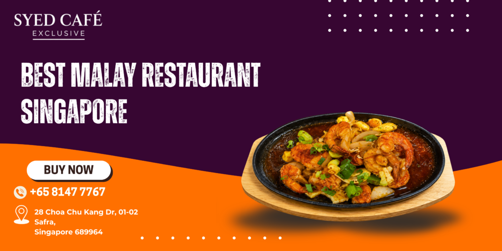 best-malay-restaurant-singapore